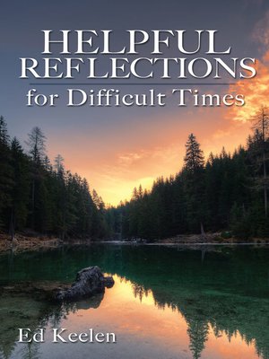 cover image of Helpful Reflections for Difficult Times